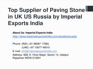Top Supplier of Paving Stone in UK US Russia by Imperial Exports India