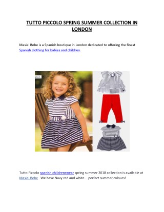 TUTTO PICCOLO SPRING SUMMER COLLECTION IN LONDON