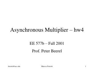 Asynchronous Multiplier – hw4