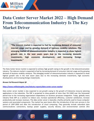 Data Center Server Market 2022 â€“ High Demand From Telecommunication Industry Is The Key Market Driver