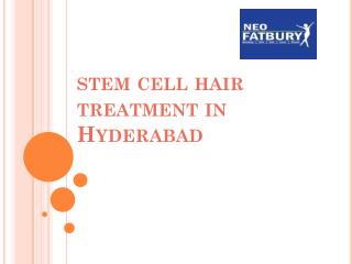 Stem Cell Therapy for Hair | Stem Cell Hair Treatment in Hyderabad