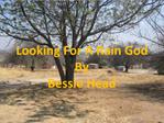 Looking For A Rain God By Bessie Head