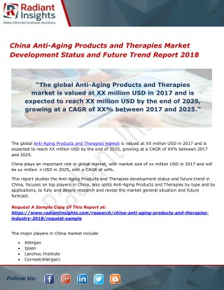 China Anti-Aging Products and Therapies Market Development Status and Future Trend Report 2018