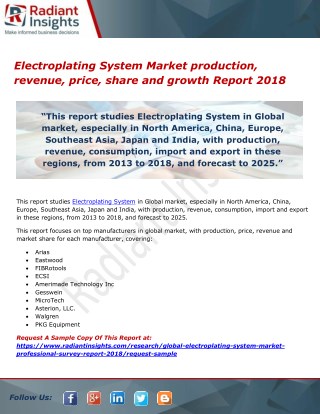 Electroplating System Market production, revenue, price, share and growth Report 2018