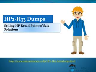 HP2-H33 Braindumps | Download HP2-H33 Questions & Answers - RealExamDumps