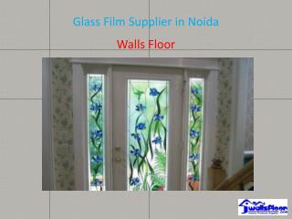 Glass Film Supplier in Noida