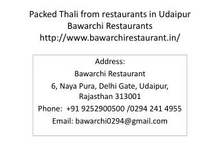 Packed Thali from restaurants in Udaipur Bawarchi Restaurants