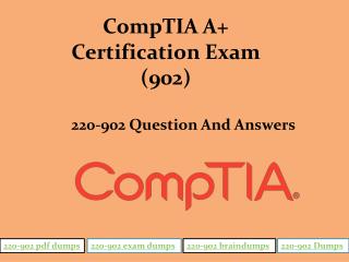 2018 Dumps4Download CompTIA 220-902 Dumps And Exam Questions