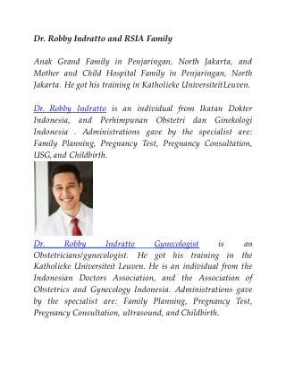 Dr. Robby Indratto and RSIA Family