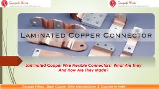 Laminated Copper Wire Flexible Connectors