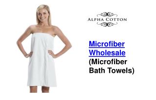 Microfiber wholesale (microfiber bath towels)