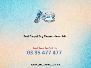 Best Carpet Dry Cleaners Near Me - GSR Cleaning Services