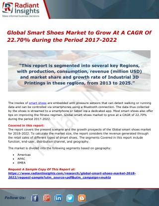 Global Smart Shoes Market to Grow At A CAGR Of 22.70% during the Period 2017-2022