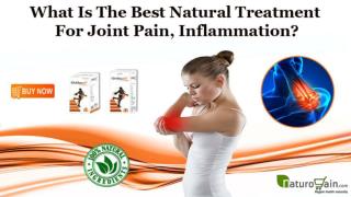 What is the Best Natural Treatment for Joint Pain, Inflammation?