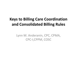 Webinar On Keys to billing care coordination and consolidated billing