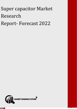 Super capacitor Market