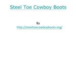 Steel Toe Cowboy Boots