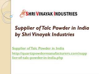 Supplier of Talc Powder in India by Shri Vinayak Industries