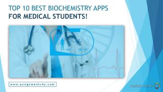 Top 10 Best Biochaistry Apps for Medical Students