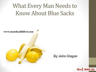 What Every Man Needs to Know About Blue Sacks