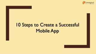 10 Steps to Create a Successful Mobile App