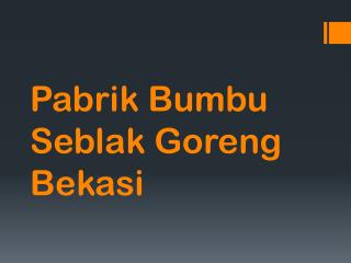 Maknyuss!! 0857.7940.5211, Pabrik Bumbu Seblak Goreng Bekasi