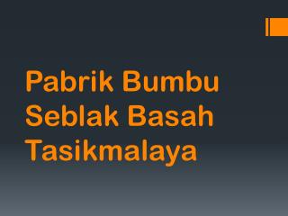 Maknyuss!! 0857.7940.5211, Pabrik Bumbu Seblak Basah Tasikmalaya