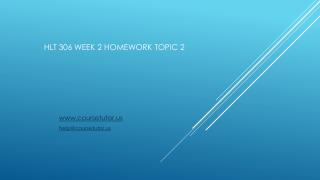 HLT 306 Week 2 Homework Topic 2