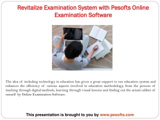 Revitalize Examination System with Pesofts Online Examination Software