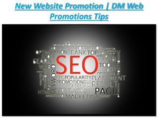 SEO Tips For New Website | DM Web Promotions Tips