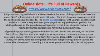 Online slots â€“ Itâ€™s Full of Rewards