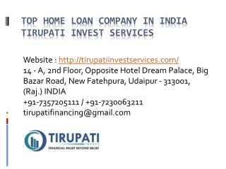 Top Home Loan Company in India Tirupati Invest Services