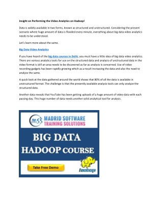Video Analytics with Hadoop