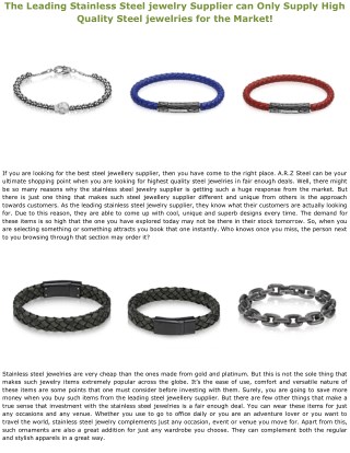 The Leading Stainless Steel jewelry Supplier can Only Supply High Quality Steel jewelries for the Market!