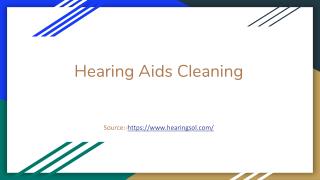 Hearing Aids Cleaning