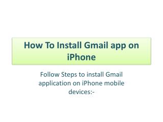 How To Install Gmail app on iPhone