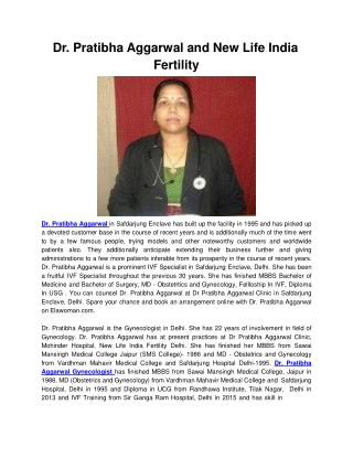 Dr. Pratibha Aggarwal and New Life India Fertility