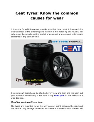 Ceat Tyres: Know the common causes for wear