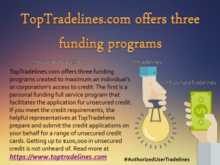 TopTradelines.com offers three funding programs