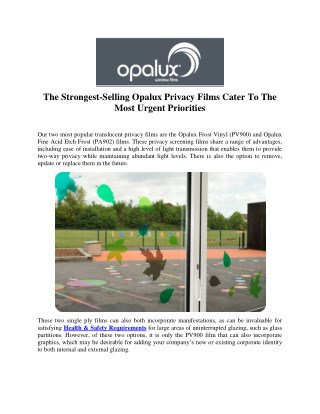 The Strongest-Selling Opalux Privacy Films Cater To The Most Urgent Priorities