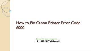 How to Fix Canon Printer Error Code 6000