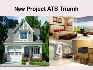 ATS Triumph in Sector 104 Gurgaon