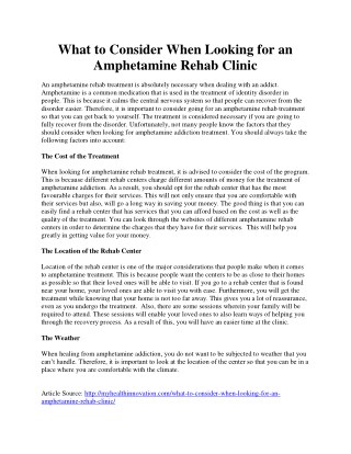 What to Consider When Looking for an Amphetamine Rehab Clinic