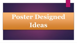 Poster Designed Ideas