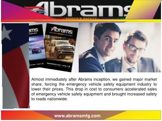 Abrams MFG - Emergency Warning Lights