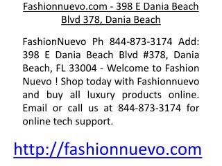 Fashionnuevo.com - 398 E Dania Beach Blvd 378, Dania Beach, FL 33004 - Fashionnuevo.com - 398 E Dania Beach Blvd 378 Dan