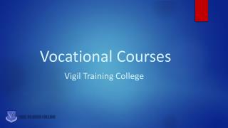 Vocational Courses | Vigil Training College