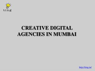 CREATIVE DIGITAL AGENCIES IN MUMBAI