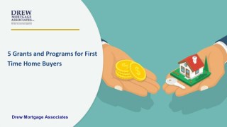 5 Grants and Programs for First Time Home Buyers