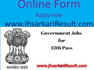 Government Results, Latest Government Online Form | Result 2018